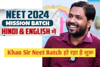 Khan Sir Neet Batch 2024