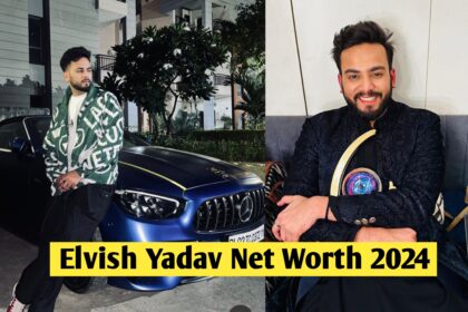 Elvish Yadav Net Worth 2024