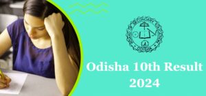 Odisha 10th result 2024